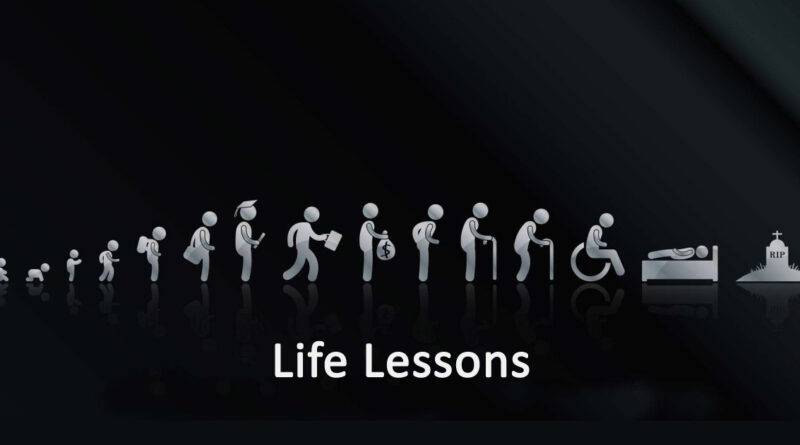 Life lessons