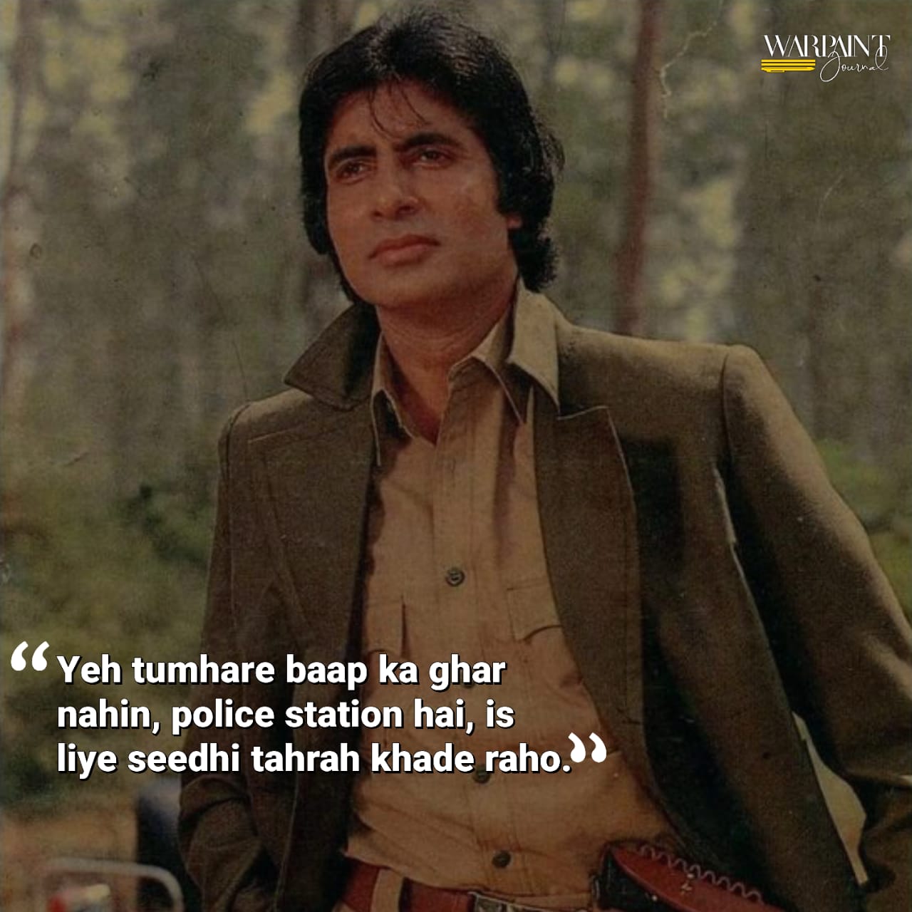 Iconic Dialogues By Amitabh Bachchan Aka 'Big B' - WarPaint Journal