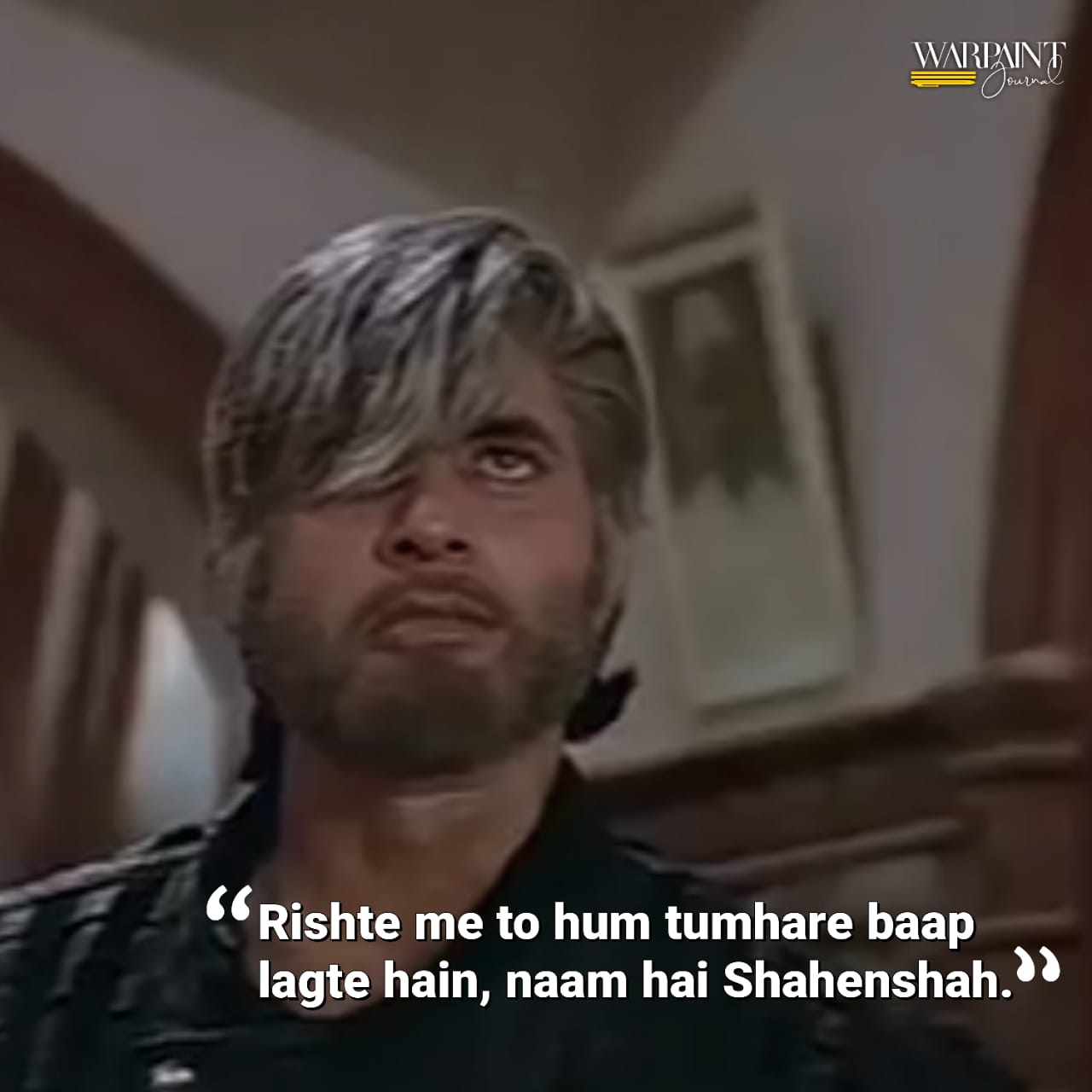 Iconic Dialogues By Amitabh Bachchan Aka 'Big B' - WarPaint Journal