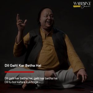 Dil galti kar betha hai